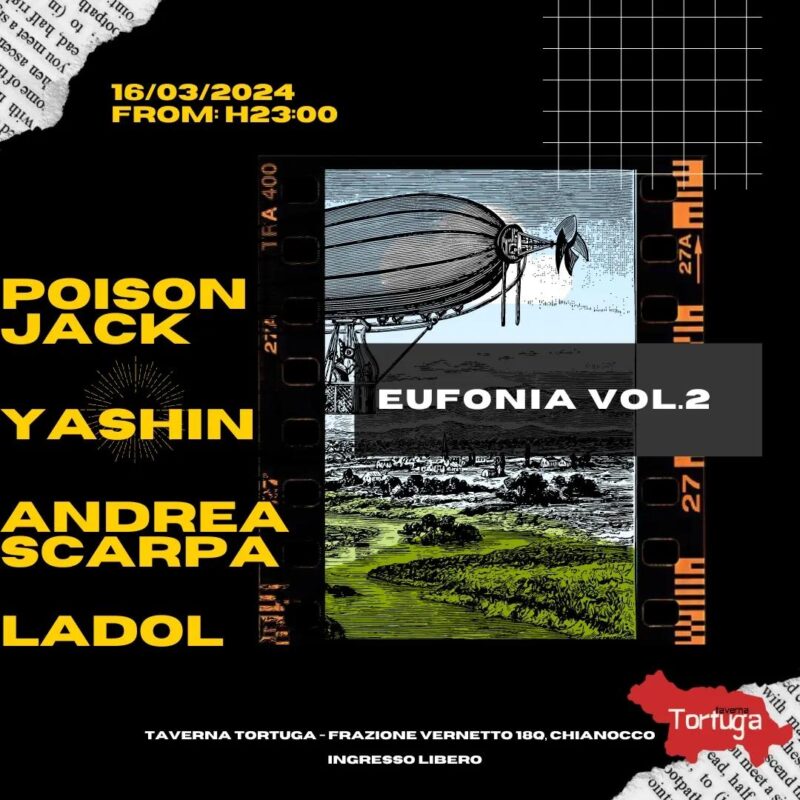 Eufonia Vol. 2 alla Taverna Tortuga – Intervista con Andrea Yashin